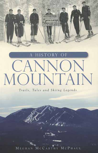 A History of Cannon Mountain